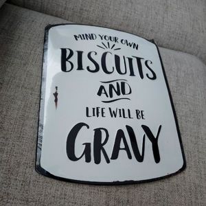 Metal Sign Mind your biscuits